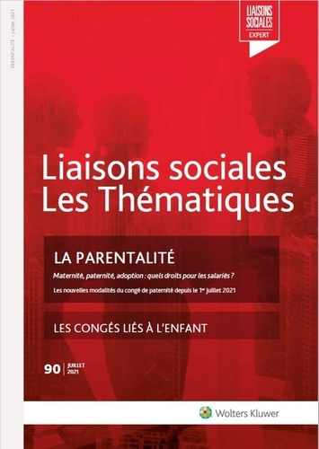 Limou_Sandra_Nassiri_Amini_farah_Lefran_ois_Fl-La_parentalit_._Maternit_paternit_adoption_quels_droits_pour_les_salari_s_Les_cong_s_li_s_-9782371482067_0