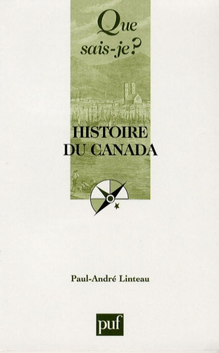 Linteau_Paul-Andr_-Histoire_du_Canada._3e_dition-9782130559504_0