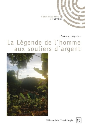 Liquori_Fabien-La_L_gende_de_l_homme_aux_souliers_d_argent-9782342357530_0