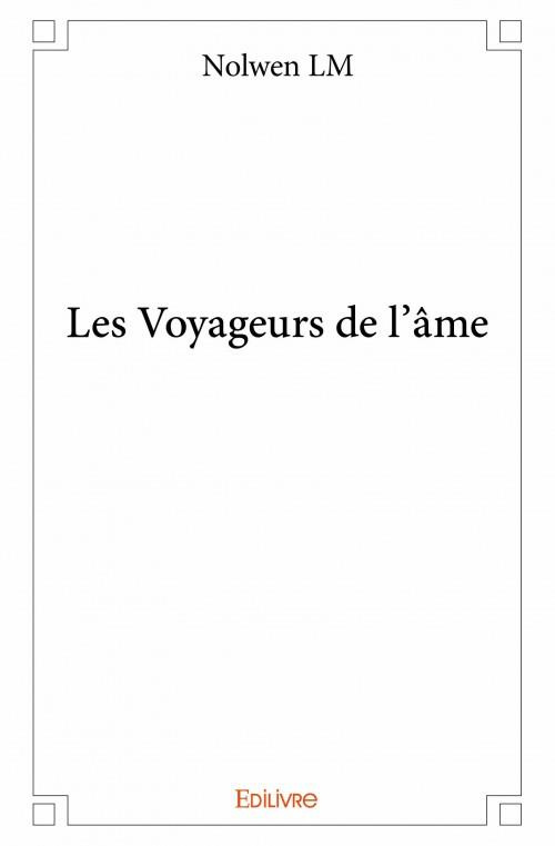 Lm_Nolwen-Les_Voyageurs_de_l_me-9782334099677_0