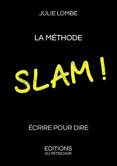 Lombe_Julie-La_m_thode_slam_._Ecrire_pour_dire-9782960310511_0