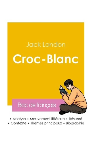 London_Jack-R_ussir_son_Bac_de_fran_ais_2026_Analyse_du_roman_Croc-Blanc_de_Jack_London-9782385993627_0