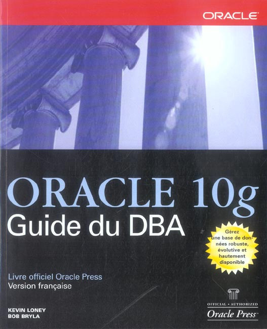 Loney_Kevin_Bryla_Bob-Oracle_10g._Guide_du_DBA-9782744017797_0