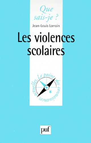 Lorrain_Jean-Louis-LES_VIOLENCES_SCOLAIRES._1_re_dition_1999-9782130505044_0