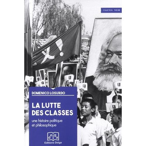 Losurdo_Domenico-La_lutte_des_classe_Une_histoire_politique_et_philosophique-9782376071051_0