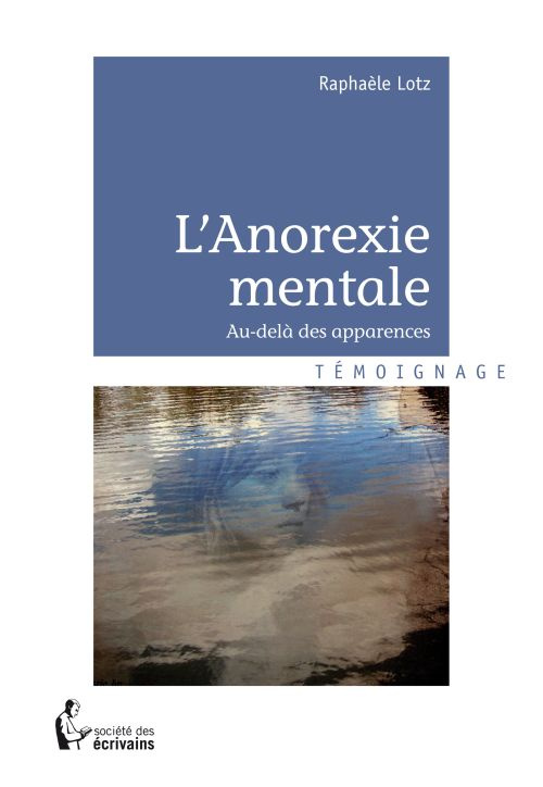Lotz_Rapha_le-L_anorexie_mentale._Au-del_des_apparences-9782748361148_0