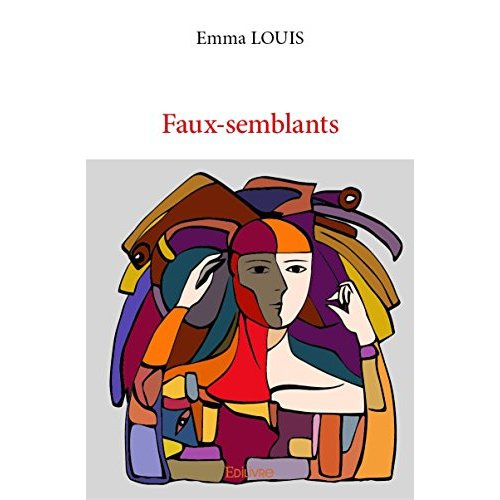 Louis_Emma-Faux-semblants-9782332996473_0