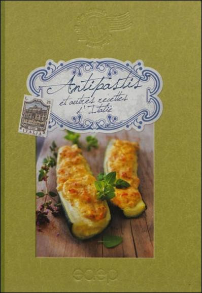 Loutaty_Samuel-Antipastis_et_autres_recettes_d_Italie-9782737284601_0