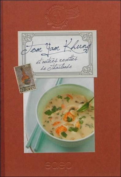 Loutaty_Samuel-Tom_yam_khung_et_autres_recettes_de_Tha_lande-9782737284618_0