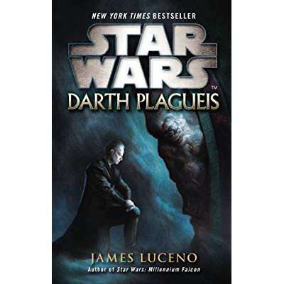 Luceno_James-Star_Wars_Darth_Plagueis-9780099542643_0