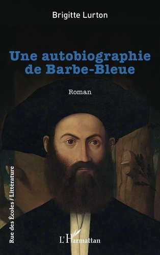 Lurton_Brigitte-Une_autobiographie_de_Barbe-Bleue-9782336611457_0