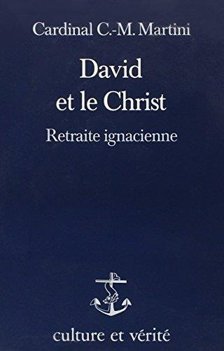 MARTINI_CM-DAVID_ET_LE_CHRIST_RETRAITE_IGNATIENNE-9782872990160_0