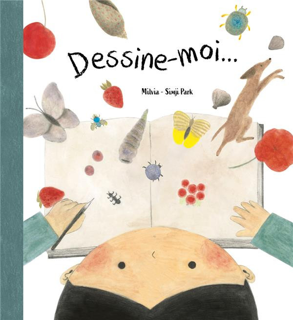 MILVIA_PARK-Dessine-moi...-9791094908341_0