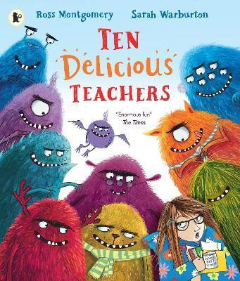 MONTGOMERY_ROSS-TEN_DELICIOUS_TEACHERS-9781529504170_0