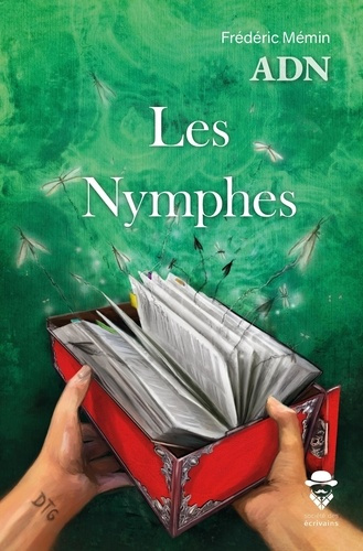 M_min_Fr_d_ric-ADN_-_Tome_3._Les_Nymphes-9782342369274_0