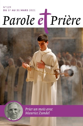 M_rian_Lo_c-Parole_et_Pri_re_N_129_mars_2021_Prier_un_mois_avec_Maurice_Zundel-9772109551295_0