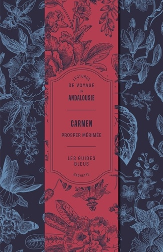 M_rim_e_Prosper-Carmen_de_M_rim_e_-_Les_Guides_Bleus._Lecture_de_voyage_en_Andalousie-9782017318606_0