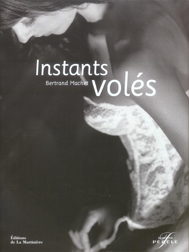 Machet_Bertrand_Merle_Sandrine-Instants_vol_s-9782732432434_0