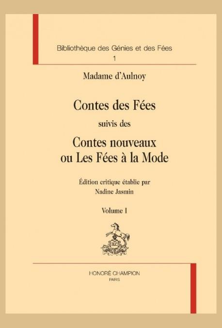 Madame_d_Aulnoy_Jasmin_Nadine-Contes_des_f_es_suivis_des_contes_nouveaux_ou_les_f_es_la_mode-9782745354655_0
