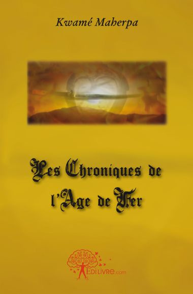 Maherpa_Kwam_-Les_chroniques_de_l_Age_de_Fer-9782812114632_0
