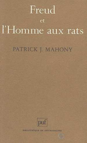 Mahony_Patrick-Freud_et_l_Homme_aux_rats-9782130435471_0