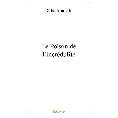 Mahoungou_Gaston-Le_Poison_de_l_incr_dulit_-9782414302390_0