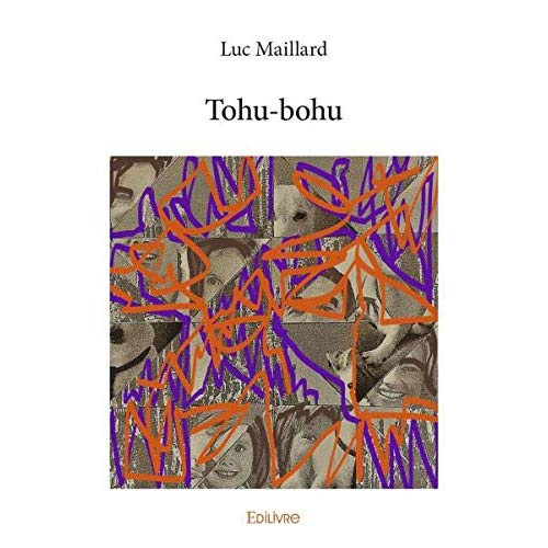 Maillard_Luc-Tohu-bohu-9782414325252_0