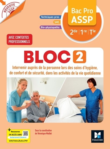 Maillet_V_ronique_Lebraud_Val_rie_Lemay-fayard-R_ussite_ASSP_-_BLOC_2_Intervenir_aupr_s_de_la_personne_Bac_Pro_ASSP_2de_1re_Tle_2026_-_Livre_l_ve-9782216178117_0