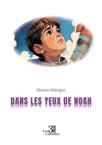 Maloigne_Marion-Dans_les_yeux_de_Noah-9791040624615_0