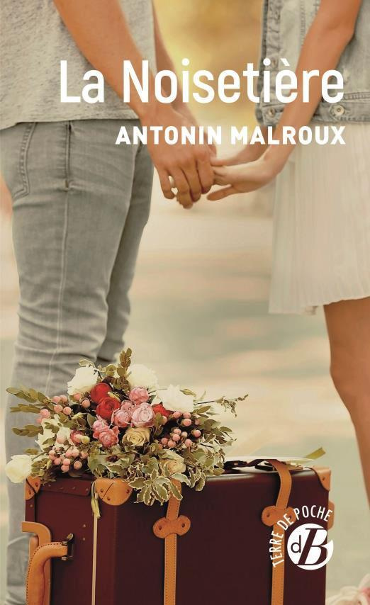 Malroux_Antonin-La_Noiseti_re-9782812939198_0