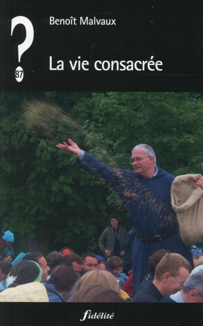 Malvaux_Beno_t-La_vie_consacr_e-9782873566609_0