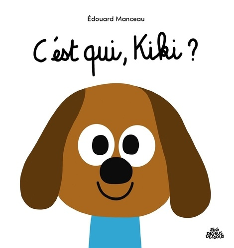 Manceau_Edouard-C_est_qui_Kiki_-9782385071110_0
