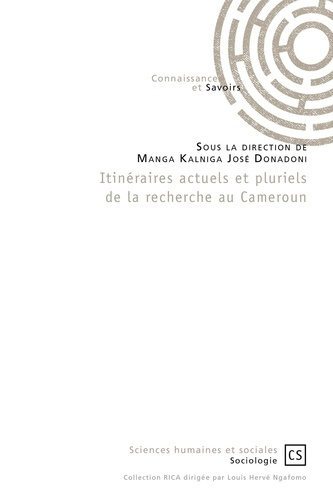 Manga_Kalniga_Jos_Donadoni-Itin_raires_actuels_et_pluriels_de_la_recherche_au_Cameroun-9782753906495_0