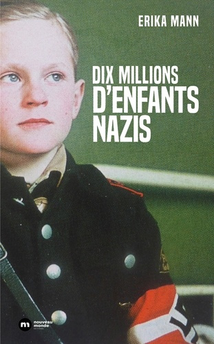 Mann_Erika-Dix_millions_d_enfants_nazis-9782380948646_0