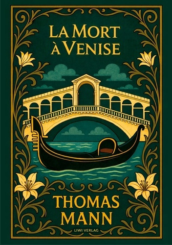 Mann_Thomas_Bertaux_F_lix_Charles_Sigwalt-Thomas_Mann_La_Mort_Venise-9783753802909_0