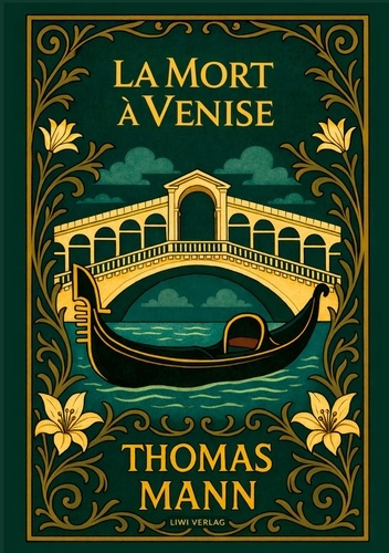 Mann_Thomas_Bertaux_F_lix_Charles_Sigwalt-Thomas_Mann_La_Mort_Venise-9783753802916_0