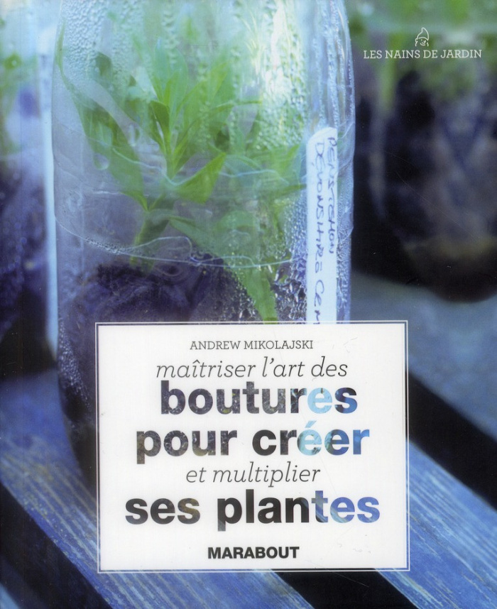 Marabout-Maitriser_l_art_des_boutures-9782501085311_0
