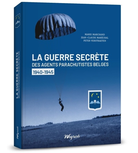 Marchand_Marie_Mar_chal_Jean-Claude_Verstraete-Guerre_secr_te_des_parachutistes_belges_La_._1940-1945-9782874899997_0