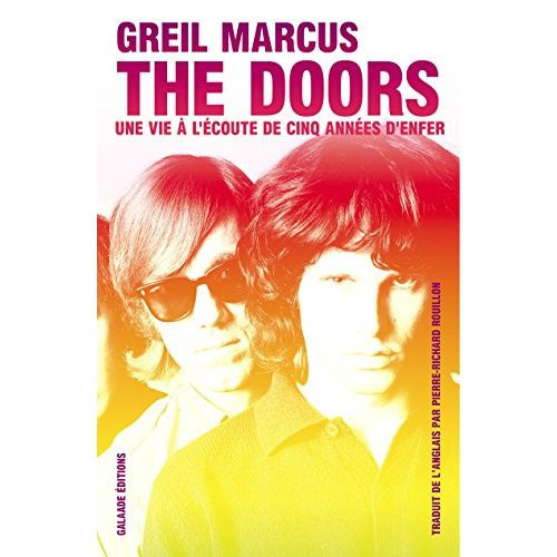 Marcus_Greil-The_Doors_-_Une_vie_l_coute_de_cinq_ann_es_d_enfer_Une_vie_l_coute_de_cinq_ann_es_d_enfer-9782351763469_0
