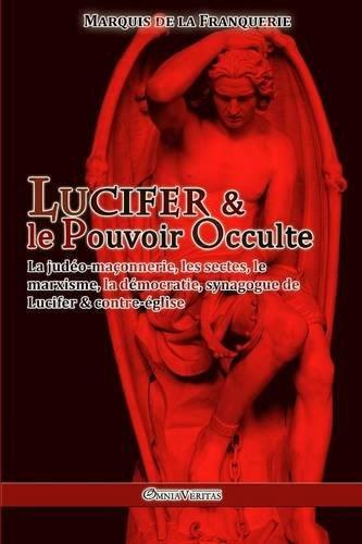 Marquis_De_la_franquerie-Lucifer_et_le_pouvoir_occulte-9781911417248_0