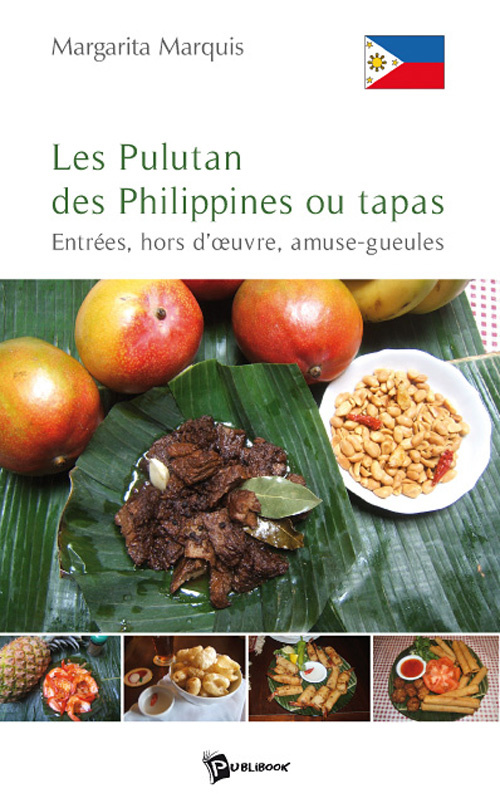 Marquis_Margarita-Les_Pulutan_des_Philippines_ou_tapas._Entr_e_hors_d_oeuvre_amuse-gueules-9782748344134_0