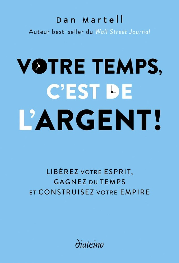 Martell_Dan_Renault_Nelly-Votre_temps_c_est_de_l_argent_-9782354568337_0
