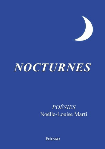 Marti_No_lle-Louise-Nocturnes-9782414634118_0