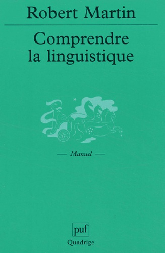 Martin_Robert-Comprendre_la_linguistique-9782130525653_0