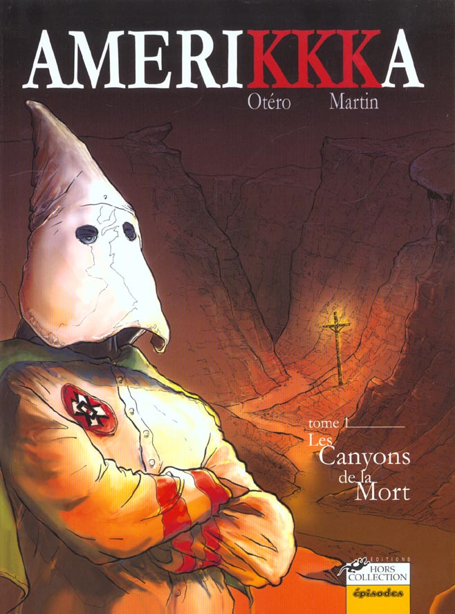 Martin_Roger_Ot_ro_Nicolas-AmeriKKKa_Tome_1_Les_canyons_de_la_mort-9782258056749_0