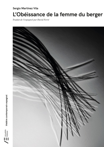 Martinez_Vila_Sergio_Ferr_David-L_ob_issance_de_la_femme_du_berger-9791094225097_0