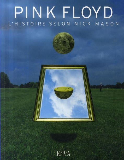 Mason_Nick-Pink_Floyd_L_histoire_selon_Nick_Mason-9782851206565_0