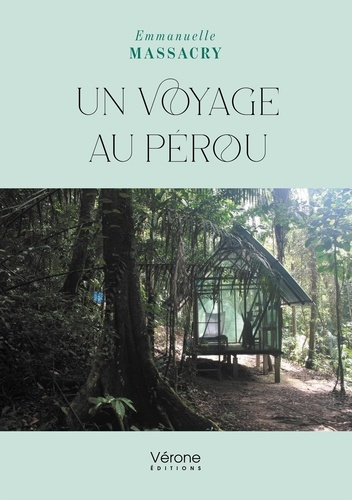 Massacry_Emmanuelle-Un_voyage_au_P_rou-9791042314484_0