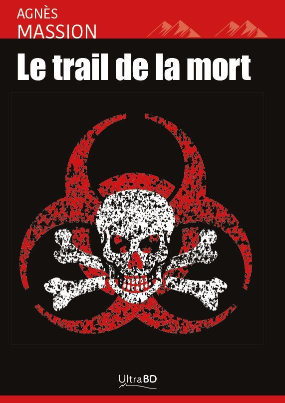 Massion_Agn_s-Le_trail_de_la_mort-9782956658054_0