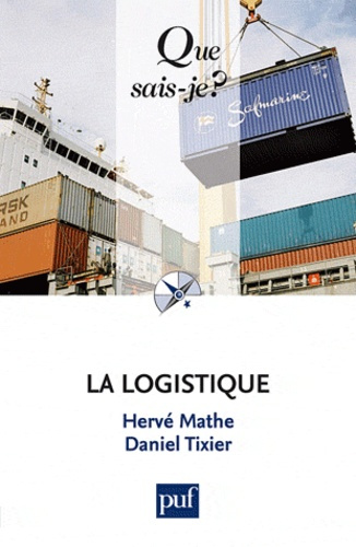 Mathe_Herv_Tixier_Daniel-La_logistique._7e_dition-9782130571261_0